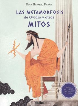 METAMORFOSIS DE OVIDIO Y OTROS MITOS