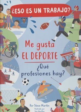 ME GUSTA EL DEPORTE: ¿QUÉ PROFESIONES HAY?