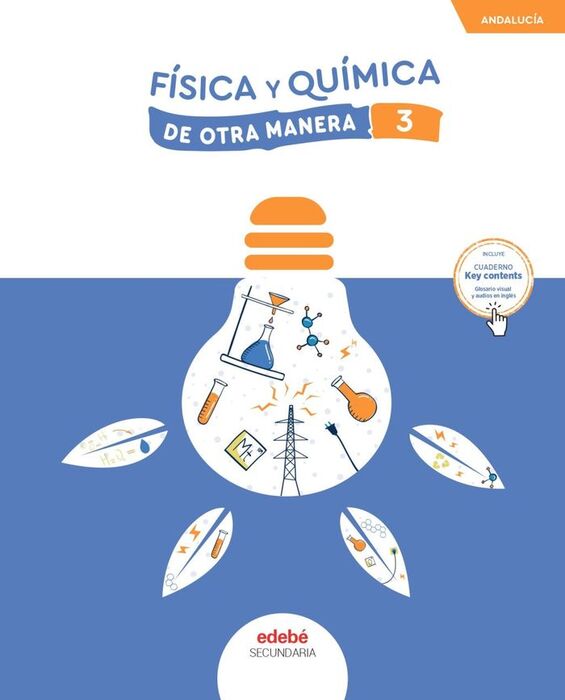 FISICA Y QUIMICA 3§ESO ANDALUCIA 24 DE OTRA MANERA