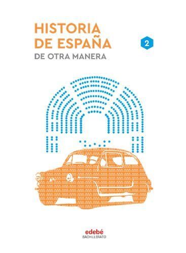 HISTORIA DE ESPAÑA TX2 (CAS)