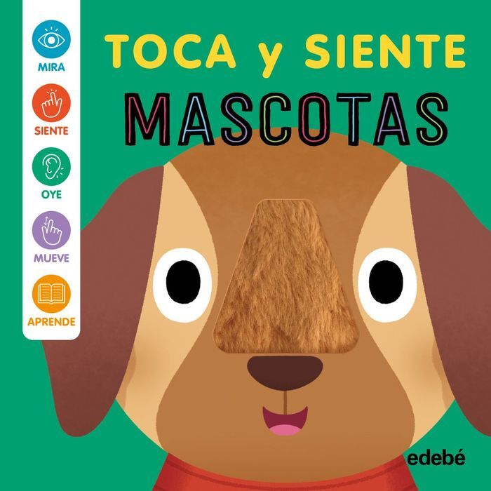 MASCOTAS TOCA Y SIENTE
