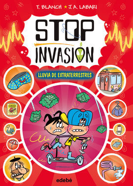 STOP INVASIÓN. LLUVIA DE EXTRATERRESTRES