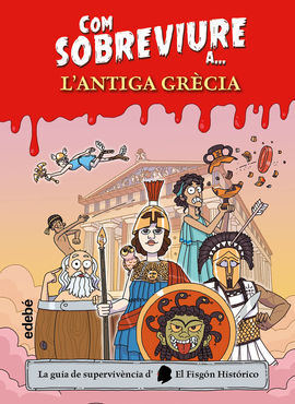 COM SOBREVIURE A L'ANTIGA GRÈCIA