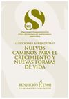 Â¿LECCIONES APRENDIDAS? NUEVOS CAMINOS PARA EL CRECIMIENTO Y NUEVAS FORMAS DE VIDA