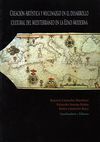 CREACIÃN ARTÃSTICA Y MECENAZGO EN EL DESARROLLO CULTURAL DEL MEDITERRANEO EN LA EDAD MODERNA