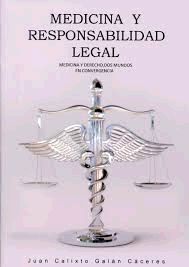 MEDICINA Y RESPONSABILIDAD LEGAL