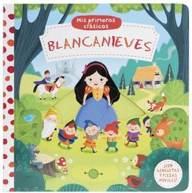 MIS PRIMEROS CLÁSICOS. BLANCANIEVES