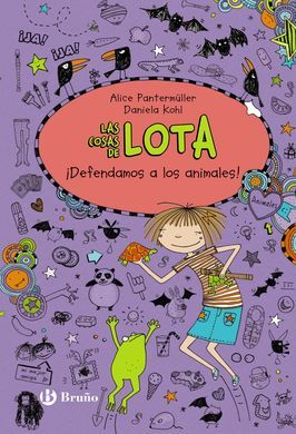 LAS COSAS DE LOTA. 5: ¡DEFENDAMOS A LOS ANIMALES!