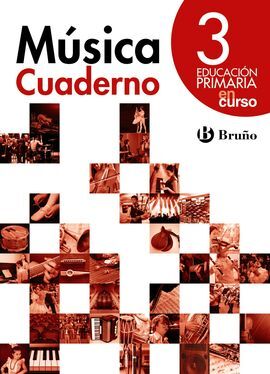 EN CURSO - MÃSICA - CUADERNO - 3Âº ED. PRIM.