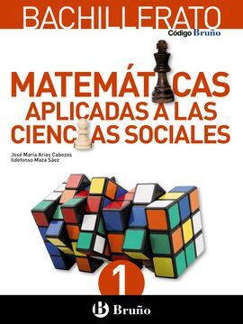 MATEMÁTICAS APLICADAS A LAS CIENCIAS SOCIALES - CÓDIGO BRUÑO - 1º BACH.