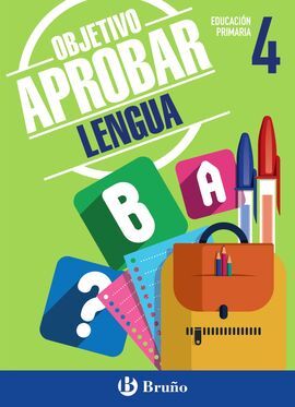 OBJETIVO APROBAR LENGUA - 4º ED. PRIM.