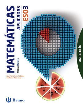 CÓDIGO BRUÑO - MATEMÁTICAS APLICADAS - 3º ESO (ANDALUCÍA)