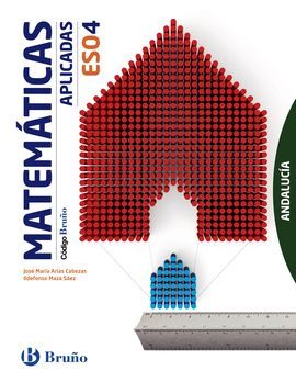 CÓDIGO BRUÑO - MATEMÁTICAS APLICADAS - 4º ESO - ANDALUCÍA