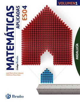 CÓDIGO BRUÑO - MATEMÁTICAS APLICADAS - 4º ESO - ANDALUCÍA - 3 VOLÚMENES