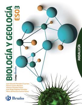 CÓDIGO BRUÑO - BIOLOGÍA Y GEOLOGÍA - 3º ESO (ANDALUCÍA)