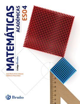 CÓDIGO BRUÑO -MATEMÁTICAS ACADÉMICAS - 4º ESO (CÓDIGO BRUÑO)