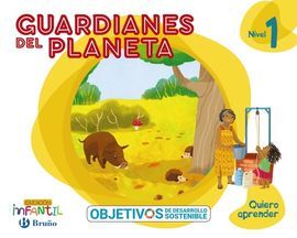 QUIERO APRENDER NIVEL 1 GUARDIANES DEL PLANETA