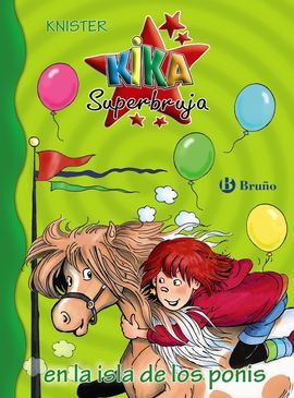 KIKA SUPERBRUJA EN LA ISLA DE LOS PONIS