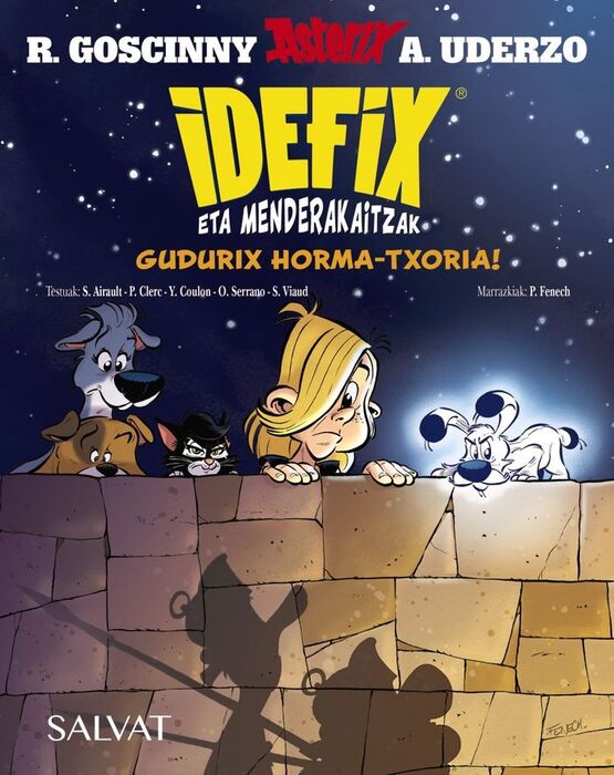 IDEFIX ETA MENDERAKAITZAK, 9. GUDURIX HORMA-TXORIA, IHESEAN!
