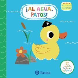 ¡AL AGUA, PATOS!