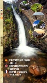 DESCUBRIENDO GRAN CANARIA: 5 RUTAS A PIE