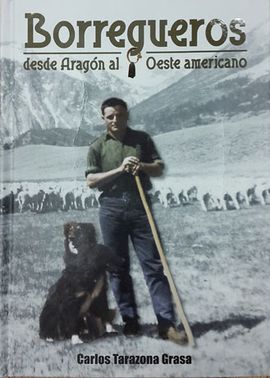 BORREGUEROS DESDE ARAGÓN AL OESTE AMERICANO