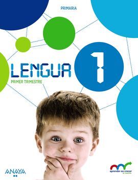 LENGUA 1 - 1º, 2º Y 3º TRIMESTRE - 1º ED. PRIM.