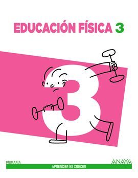 EDUCACIÓN FÍSICA - 3º ED. PRIM.