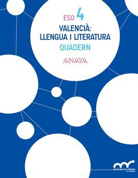 VALENCIÀ: LLENGUA I LITERATURA - QUADERN - 4º ESO