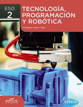 TECNOLOGÍA, PROGRAMACIÓN Y ROBÓTICA - 2º ESO