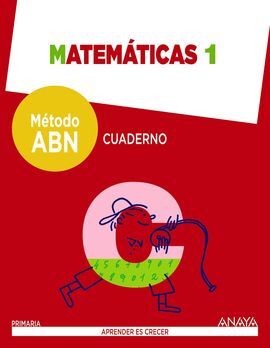 MATEMÁTICAS 1 - MÉTODO ABN. CUADERNO.
