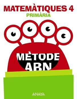 MATEMÀTIQUES 4. MÈTODE ABN.