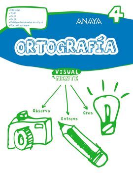 ORTOGRAFÍA 4 - VISUALMENTE
