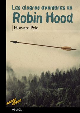 LAS ALEGRES AVENTURAS DE ROBIN HOOD