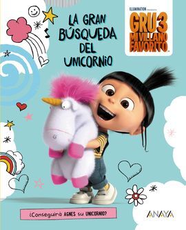 GRU 3. LA GRAN BÚSQUEDA DEL UNICORNIO