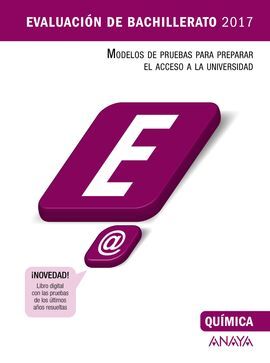 EVALUACIÓN DE BACHILLERATO 2017. QUÍMICA