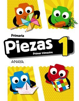 PIEZAS 1. PRIMER TRIMESTRE.