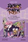 BICHOS RAROS 1. EL ENIGMA DE LOS UNICORNIOS FLUORESCENTES