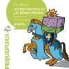 BIBLIONAUTAS EDAD MEDIA