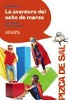 LA AVENTURA DEL 8 DE MARZO