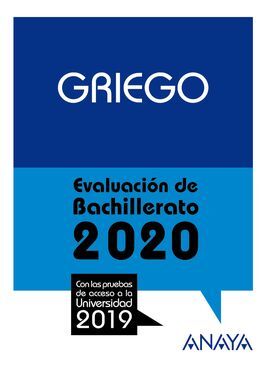 GRIEGO.SELECTIVIDAD 2020 EVALUACIÓN BACHILLERATO