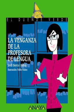 LA VENGANZA  DE LA PROFESORA DE  LENGUA