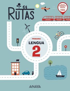 LENGUA 2. RUTAS.