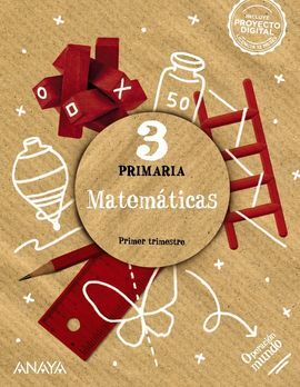 MATEMÁTICAS 3 - OPERACIÓN MUNDO - 3º ED. PRIM.