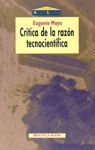 CRÃTICA DE LA RAZÃN TECNOCIENTÃFICA