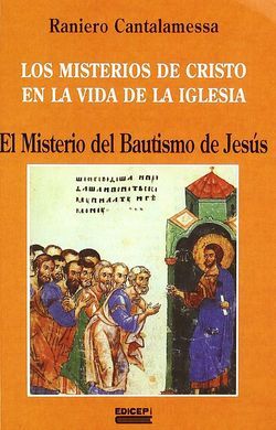 EL MISTERIO DEL BAUTISMO DE JESÚS