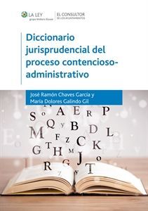 DICCIONARIO JURISPRUDENCIAL DEL PROCESO CONTENCIOS