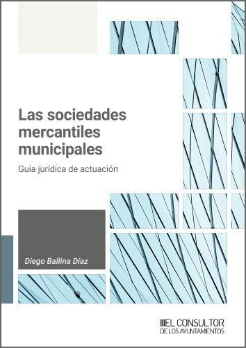 LAS SOCIEDADES MERCANTILES MUNICIPALES