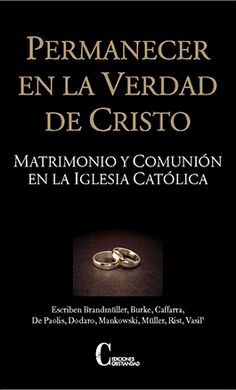 PERMANECER EN LA VERDAD DE CRISTO