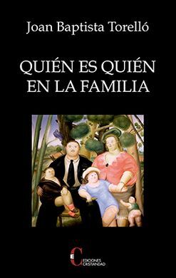 QUIEN ES QUIEN EN LA FAMILIA